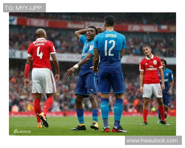 世界杯精彩对决阿森纳与本菲卡战成平局帽子戏法点燃全场激情